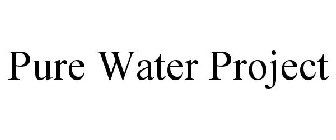 PURE WATER PROJECT