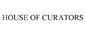 HOUSE OF CURATORS