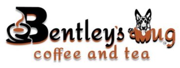 BENTLEY'S MUG COFFEE AND TEA