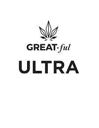 GREAT·FUL ULTRA