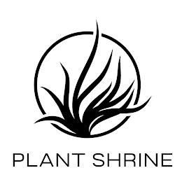 PLANT SHRINE