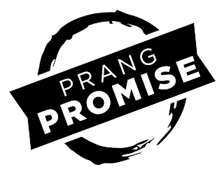 PRANG PROMISE