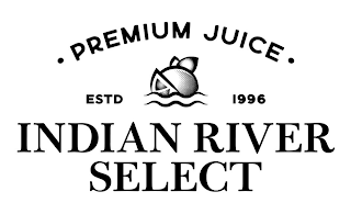 PREMIUM JUICE ESTD 1996 INDIAN RIVER SELECT