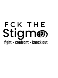 FCK THE STIGMA FIGHT - CONFRONT - KNOCK OUT