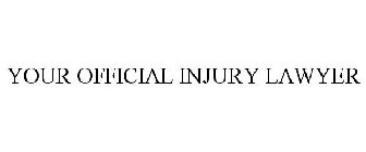 YOUR OFFICIAL INJURY LAWYER
