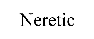 NERETIC