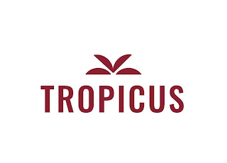 TROPICUS