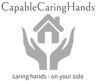 CAPABLE CARING HANDS:CARING HANDS IS ON YOUR SIDE