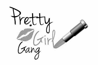 PRETTY GIRL GANG
