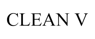 CLEAN V