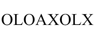 OLOAXOLX