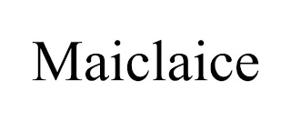 MAICLAICE