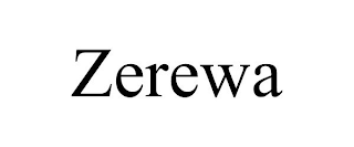 ZEREWA