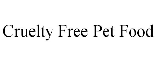 CRUELTY FREE PET FOOD