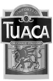 IMPORTED TUACA ORIGINALE ITALIANO