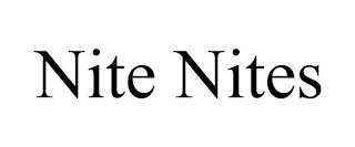 NITE NITES