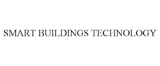 SMART BUILDINGS TECHNOLOGY