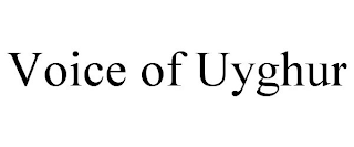 VOICE OF UYGHUR