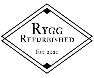 RYGG REFURBISHED EST. 2020