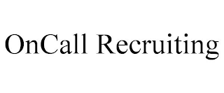 ONCALL RECRUITING