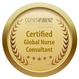 CGFNS INTERNATIONAL GLOBAL CREDIBILITY CERTIFIED GLOBAL NURSE CONSULTANT