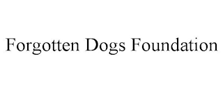FORGOTTEN DOGS FOUNDATION