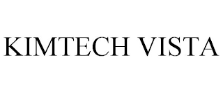 KIMTECH VISTA