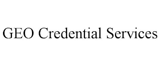 GEO CREDENTIAL SERVICES