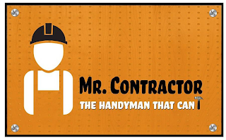 MR. CONTRACTOR THE HANDYMAN THAT CAN