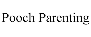 POOCH PARENTING