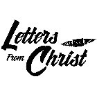 LETTERS FROM CHRIST