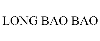 LONG BAO BAO