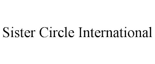 SISTER CIRCLE INTERNATIONAL