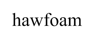 HAWFOAM