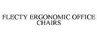 FLECTY ERGONOMIC OFFICE CHAIRS