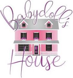 BABYDOLL'S HOUSE