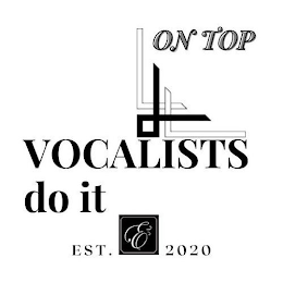 VOCALISTS DO IT ON TOP EST. E 2020