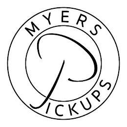 MYERS PICKUPS