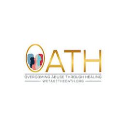 OVERCOMING ABUSE THROUGH HEALING INC., (OATH) WETAKETHEOATH.ORG