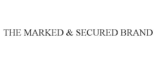 THE MARKED & SECURED BRAND
