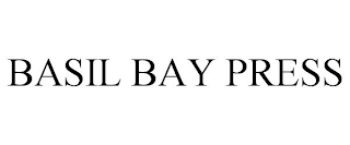 BASIL BAY PRESS