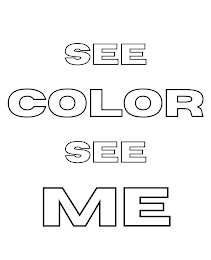 SEE COLOR SEE ME