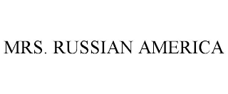 MRS. RUSSIAN AMERICA