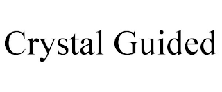 CRYSTAL GUIDED