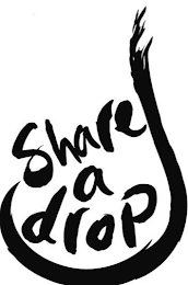 SHARE A DROP