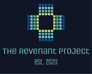 THE REVENANT PROJECT EST. 2020