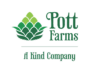 POTT FARMS A KIND COMPANY