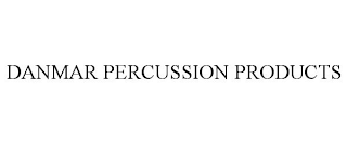 DANMAR PERCUSSION PRODUCTS