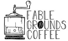 FABLE GROUNDS COFFEE