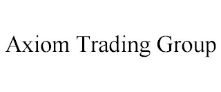 AXIOM TRADING GROUP